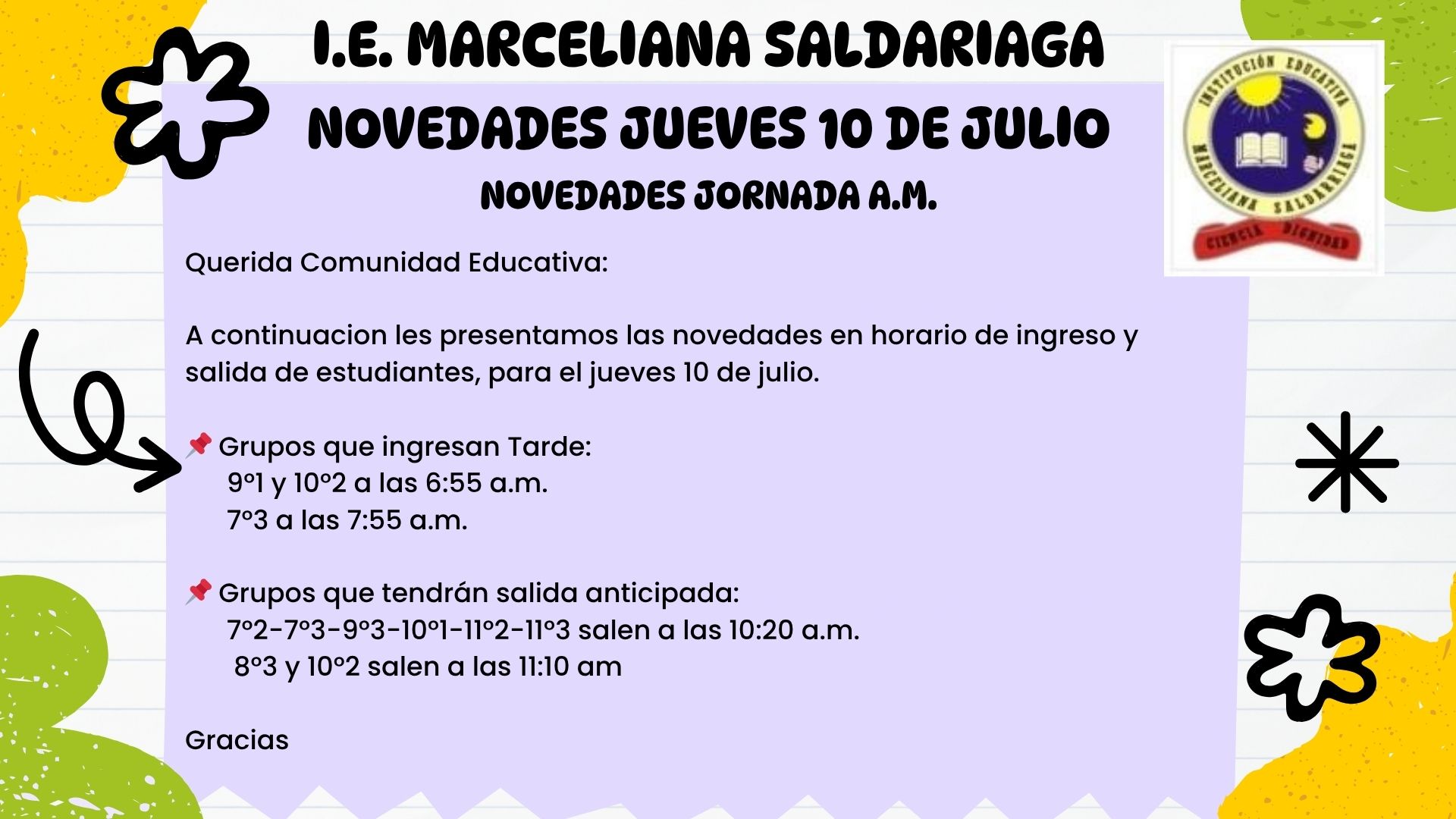 Novedades jornada am, jueves 10 de julio.